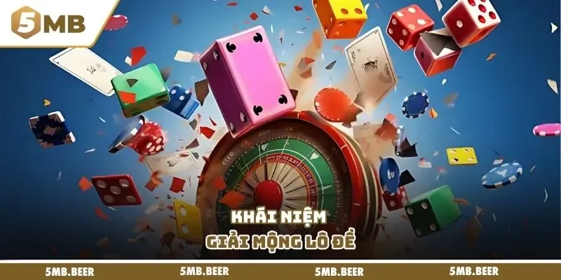 Khái niệm giải mộng lô đề