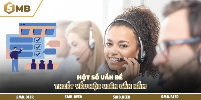 Một số vấn đề thiết yếu hội viên cần nắm