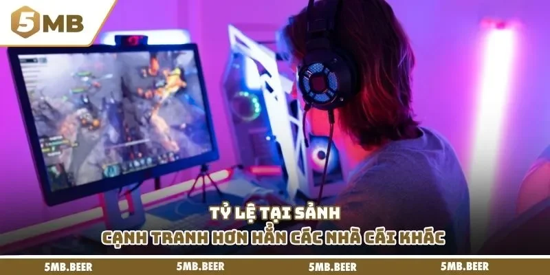 Tỷ lệ tại sảnh cạnh tranh hơn hẳn các nhà cái khác